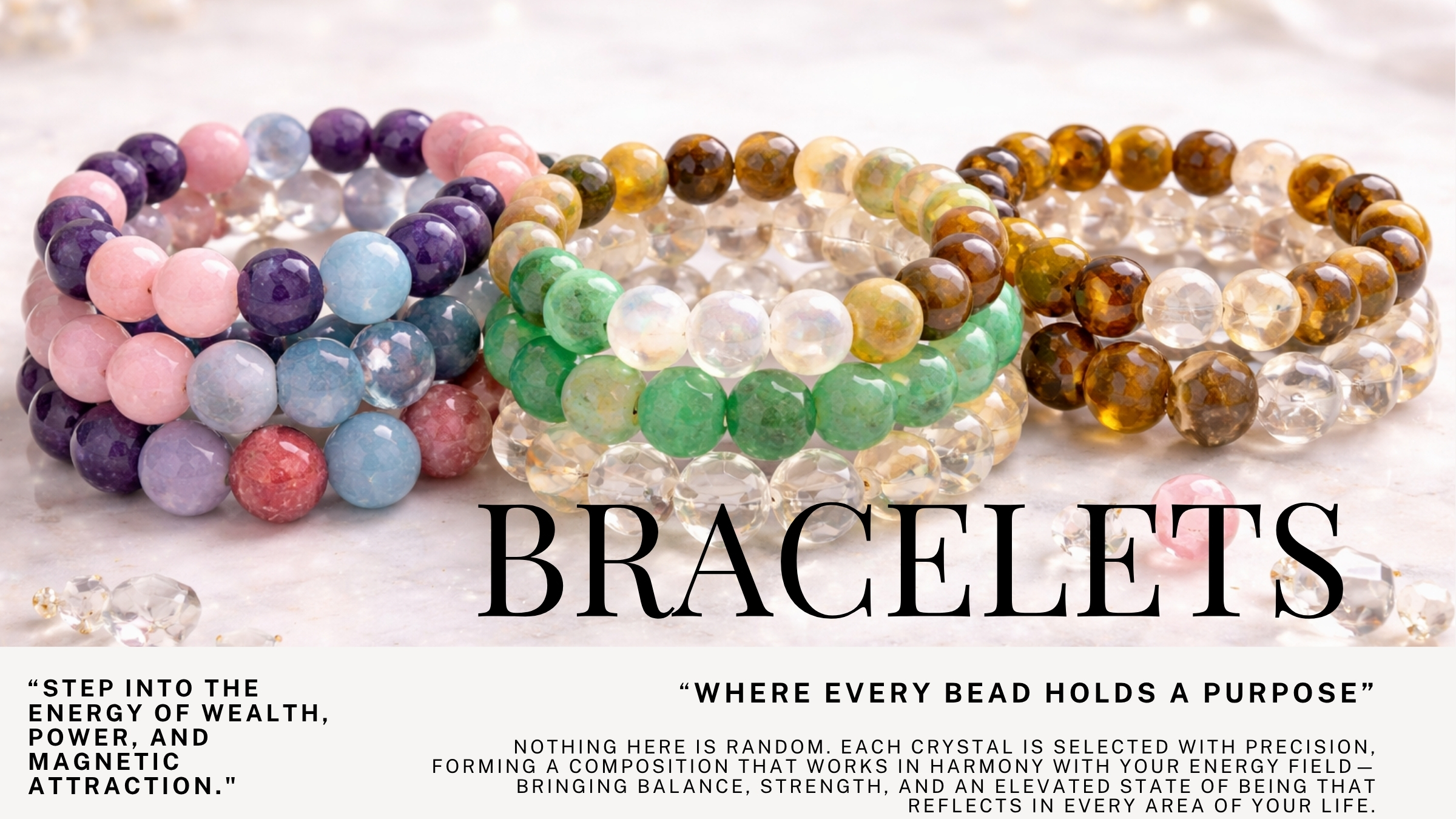 CRYSTAL BRACELETS